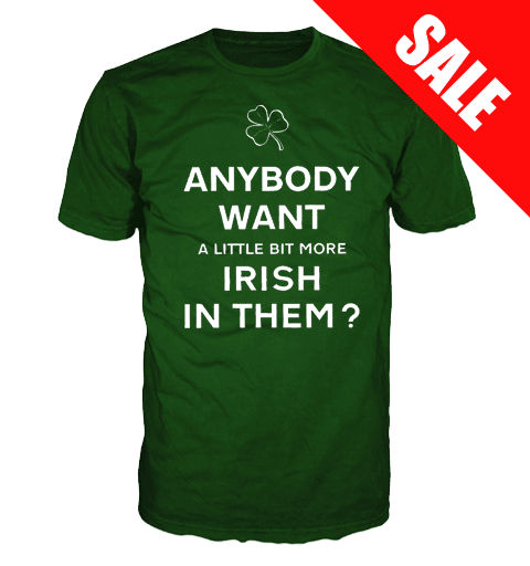 IRISH IN THEM