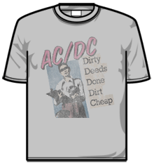 DIRTY DEEDS DONE CHEAP